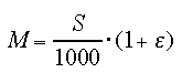 M=S*(1+eps)/1000